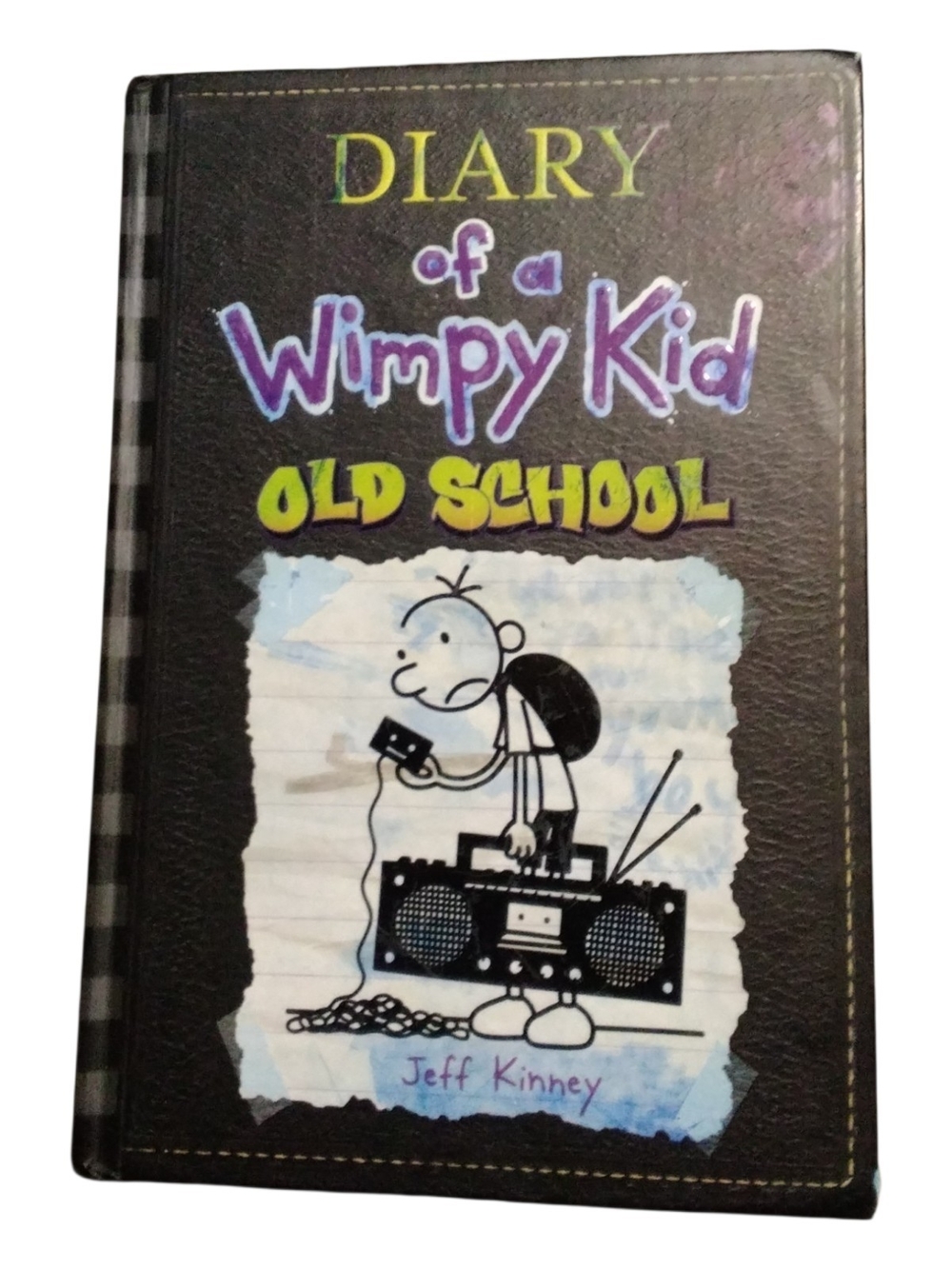 Diary of a Wimpy Kid: Old School - By Jeff KINNEY